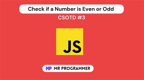 javascript check if even|How to Check if a Number is Even or Odd in JavaScript.